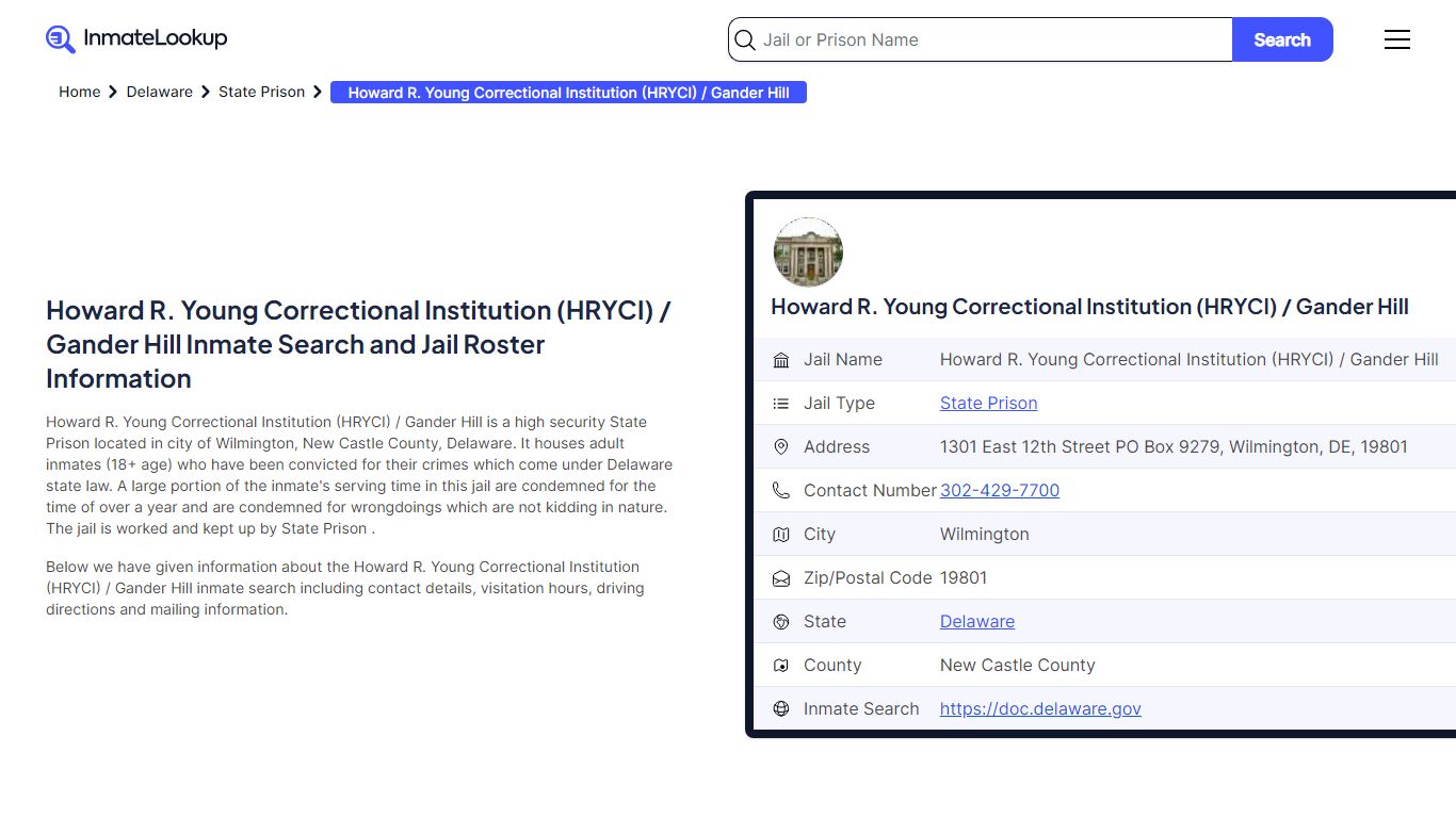 Howard R. Young Correctional Institution (HRYCI) / Gander Hill Inmate ...